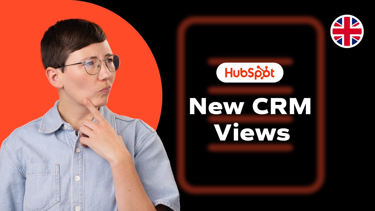 The New CRM Views in HubSpot | 2026 HubSpot Tutorial English