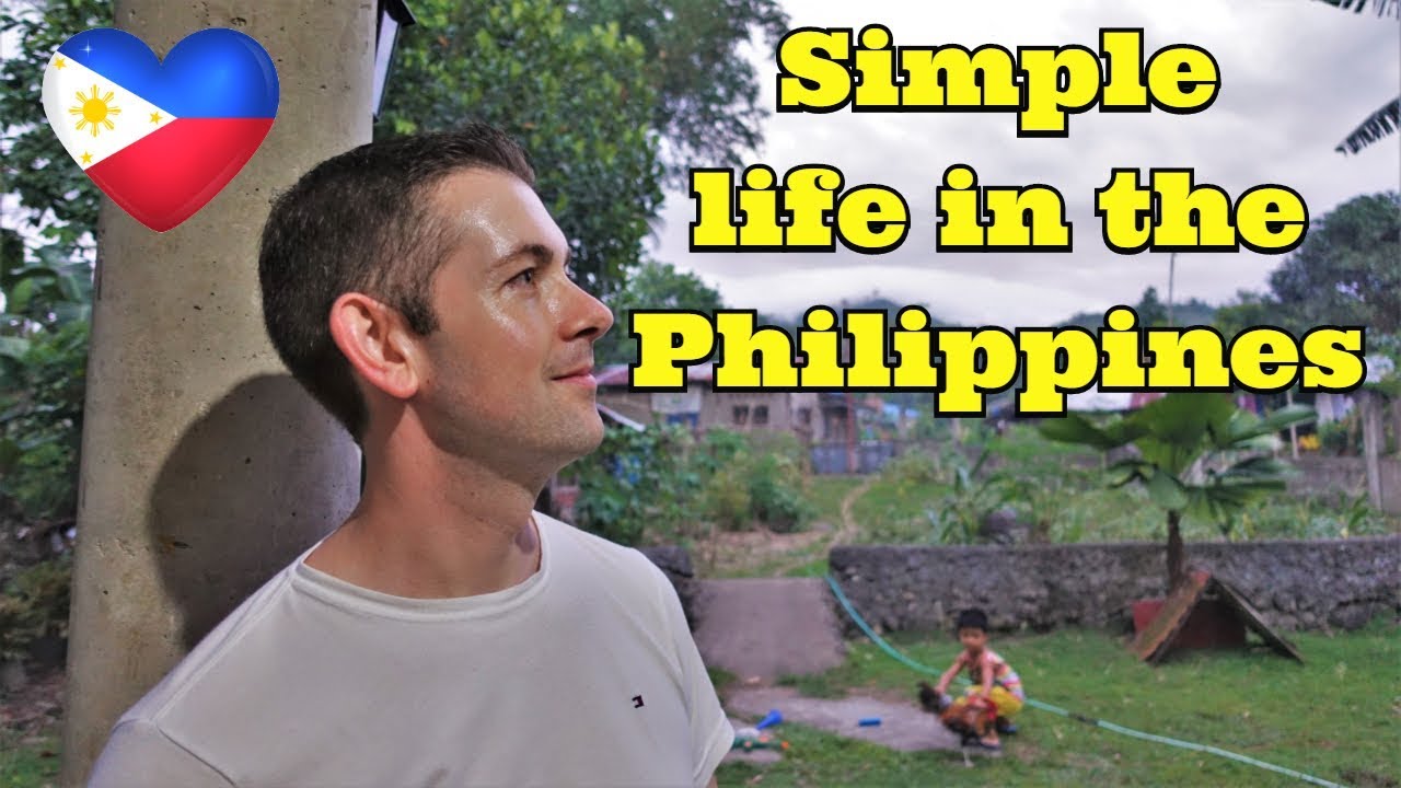 Foreigner in the Philippines Province | Why we love the Philippines! | Simple life P H