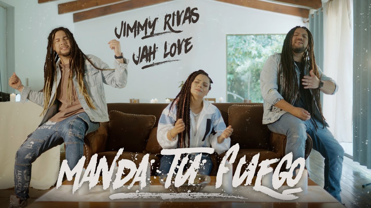 Jimmy Rivas - Manda tu fuego Feat Jah Love (Video Oficial)