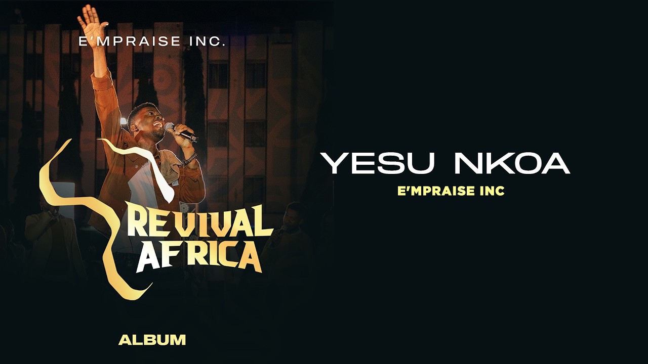 E'mPraise Inc - Yesu Nkoa