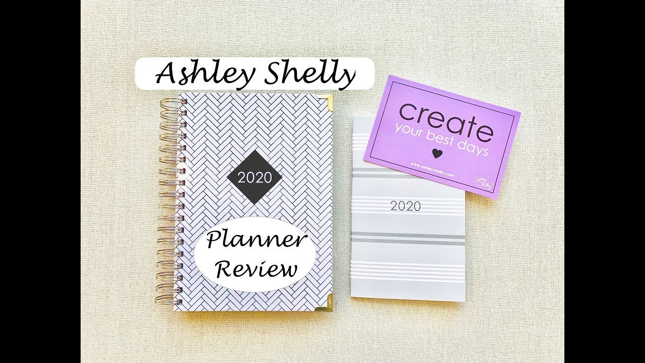 ASHLEY SHELLY PLANNER REVIEW | 2020 |