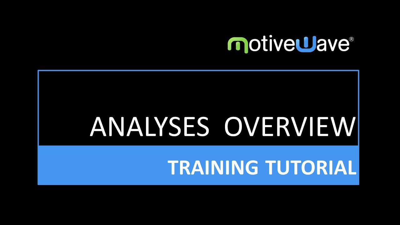 Analyses Overview
