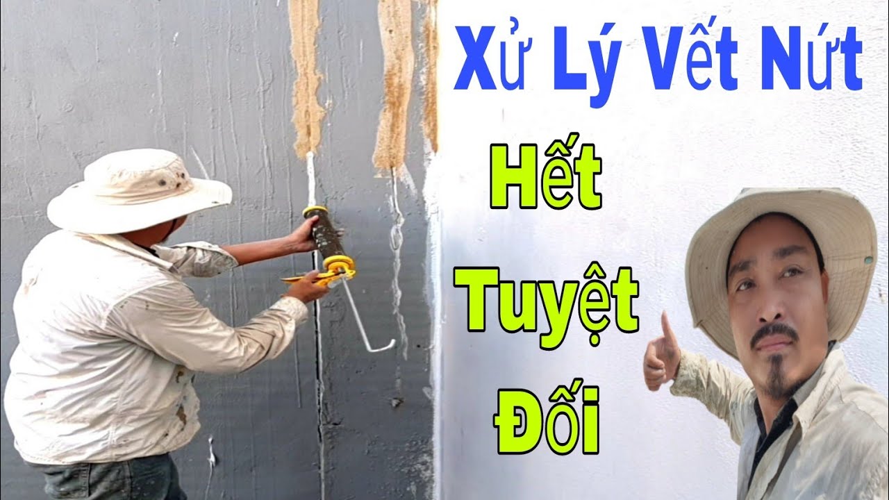Cách Xử Lý Vết Nứt Tường Cũ Đơn Giản | Hiệu Quả Nhất Ai Cũng Làm Được | Hết Tuyệt Đối