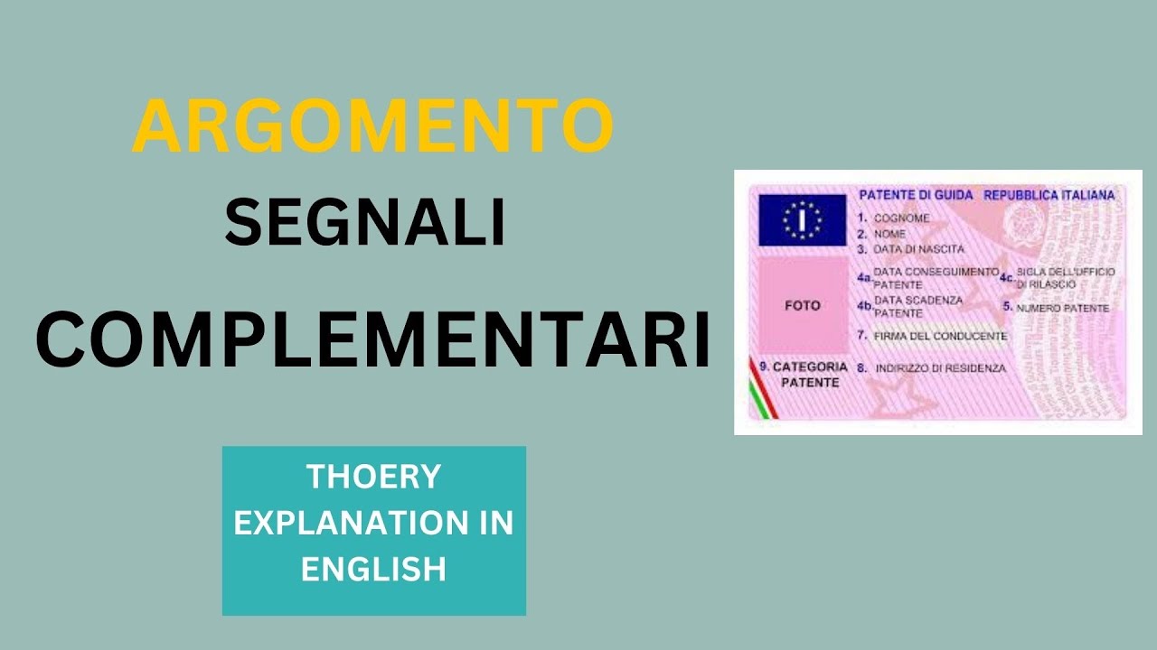 Segnali complementari - Patente B 2024