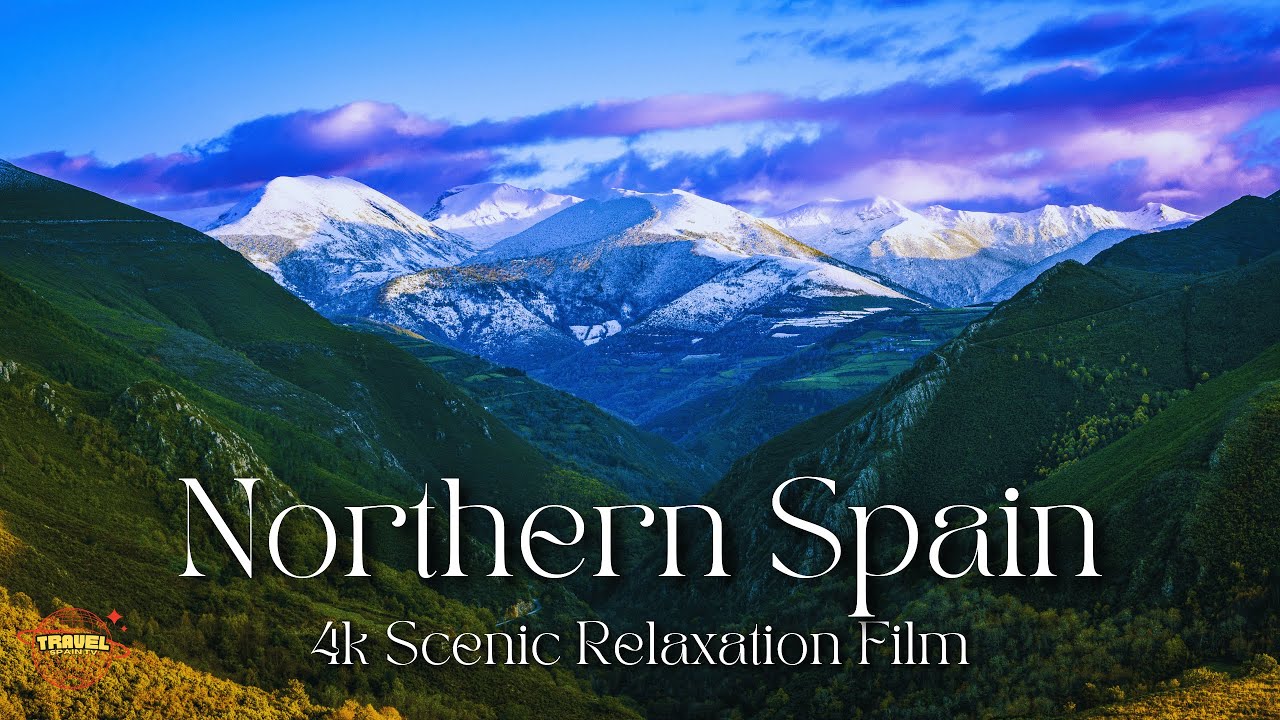 Northern Spain 4K | Scenic Relaxation Film with Calming Music | Breathtaking Nature & Villages 🇪🇸