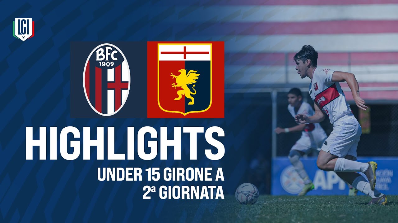 Highlights Bologna-Genoa U15 A-B, 2ª giornata stagione 2024-25