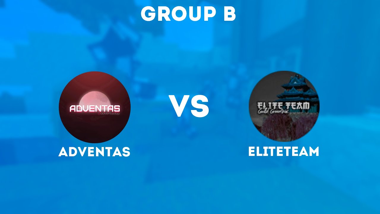 ADVENTAS - ELITETEAM | Group B | AWPE Tournaments | День 8