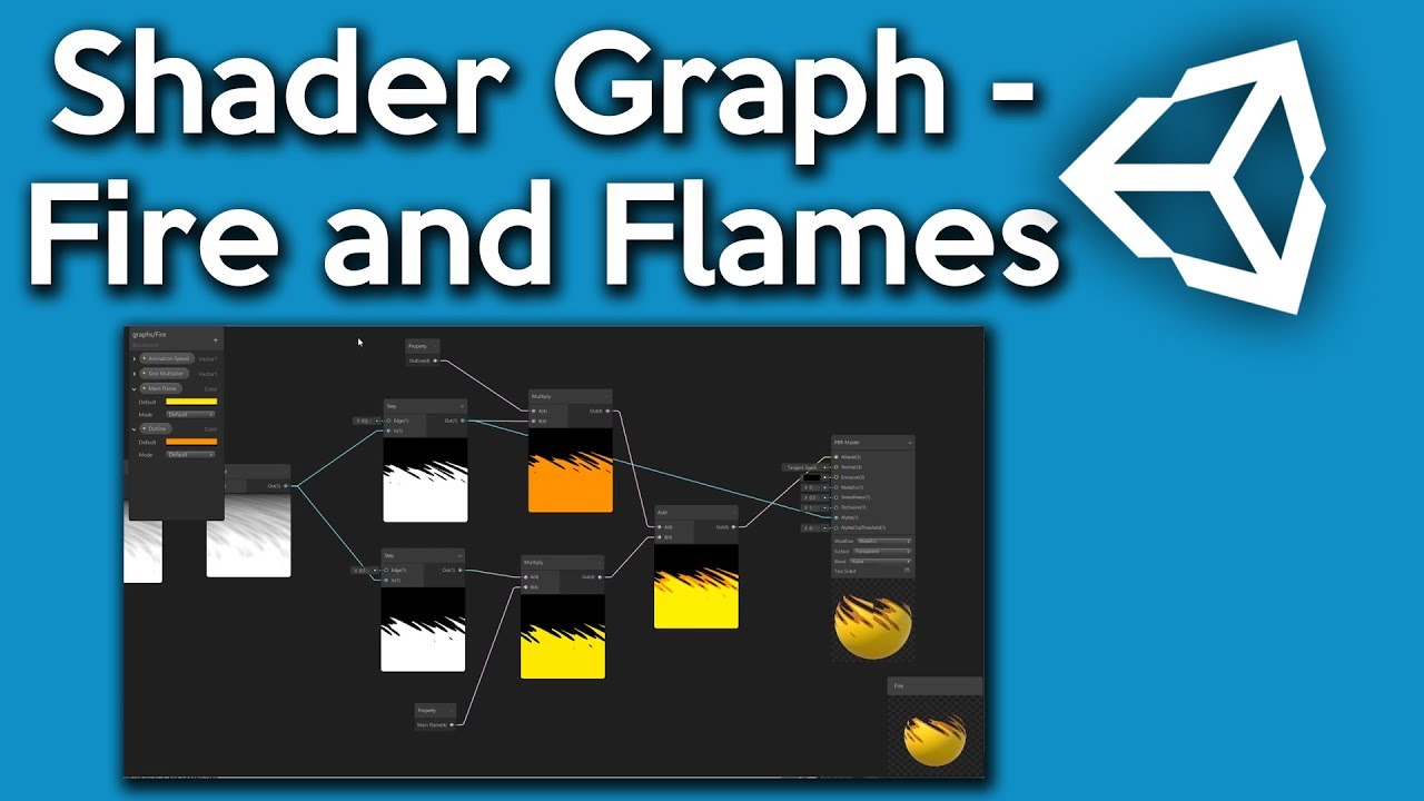 Unity Shader Graph - How to make a Fire and Flames Shader