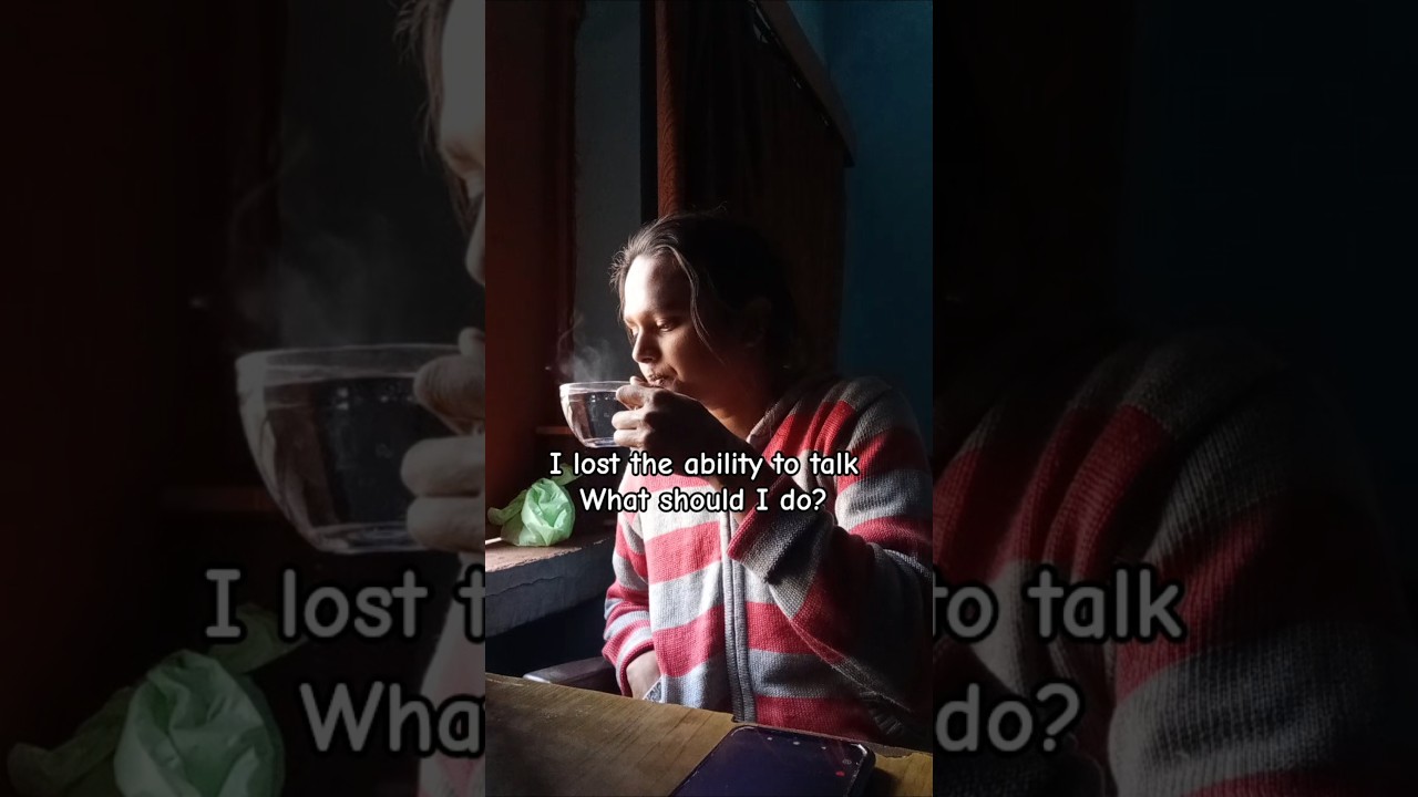 lost the ability to talk 