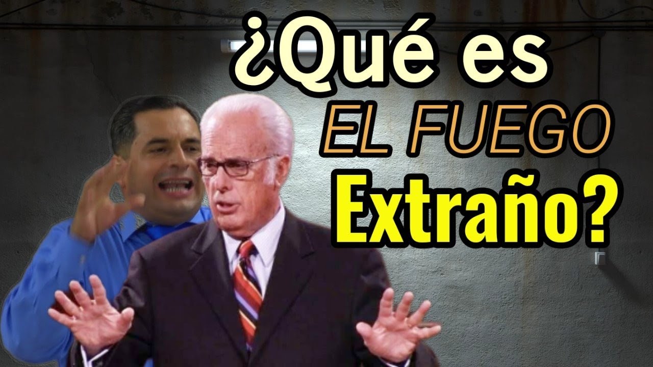 ¿Qué es el Fuego Extraño? Hugo Albornoz vs John Macarthur