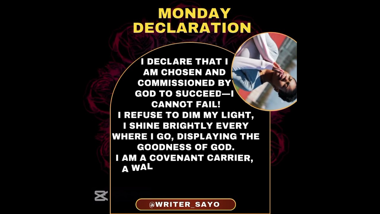 Monday Declaration || I'm a Light to the world