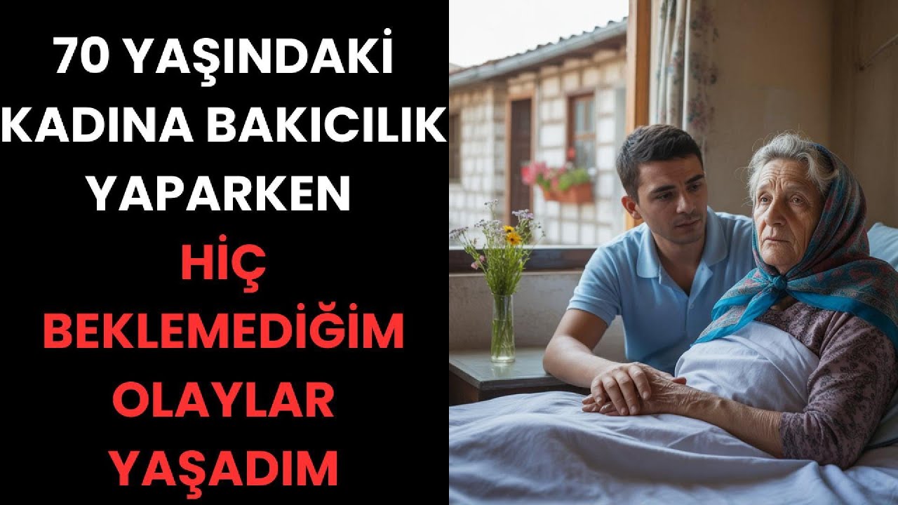70 Yaşındaki Komşuma Bakıcılık Yaparken Unutulmaz Bir Tecrübe Edindim