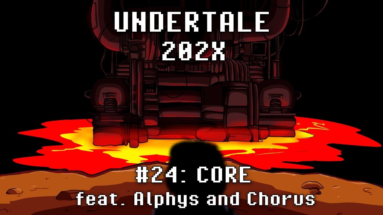 Undertale 202X: CORE