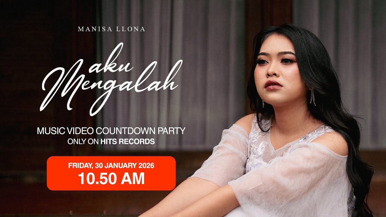 MANISA CURHAT MASA LALU LEWAT LAGU BARU! - AKU MENGALAH MV COUNTDOWN PARTY