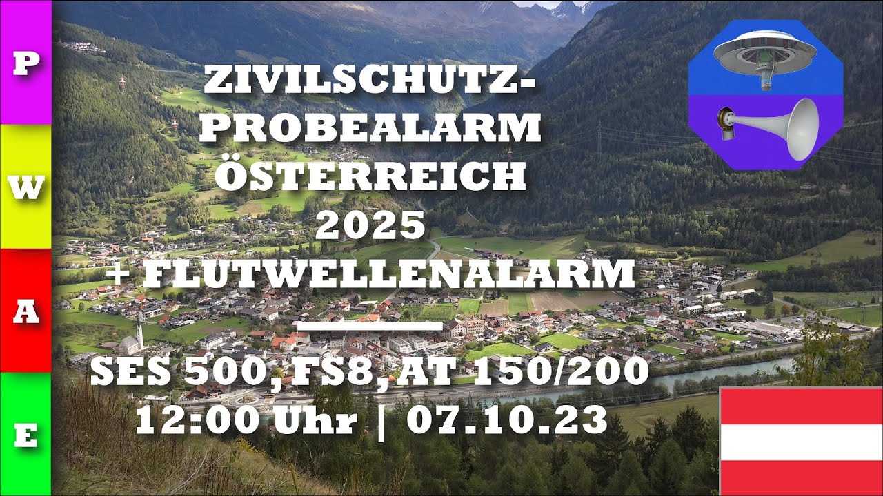 Sirenentest &Ouml;sterreich 2025 (+ Flutwellenalarm) | Prutz | FS8 | Zivilschutz-Probealarm