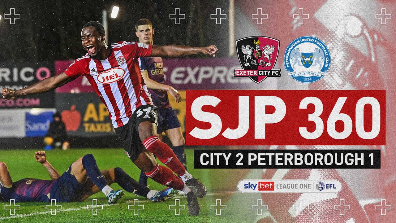 🎥 SJP 360: Peterborough United | Exeter City Football Club