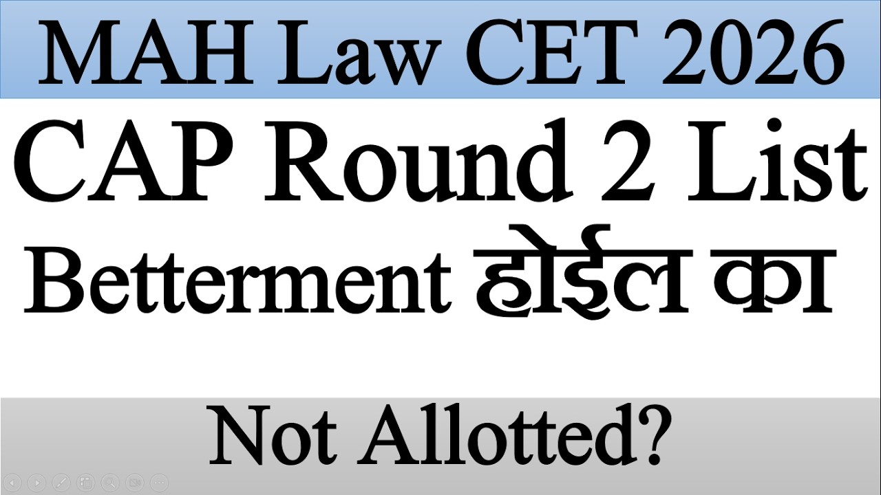 MAH Law CET 2026 | 5 Yr LLB Round 2 Allotment Out
