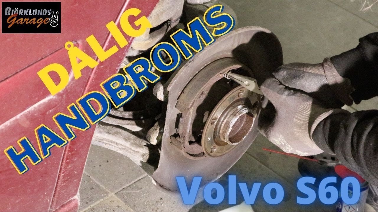 Byter bromsbackar på grabbens Volvo S60. Handbromsen tar dåligt.