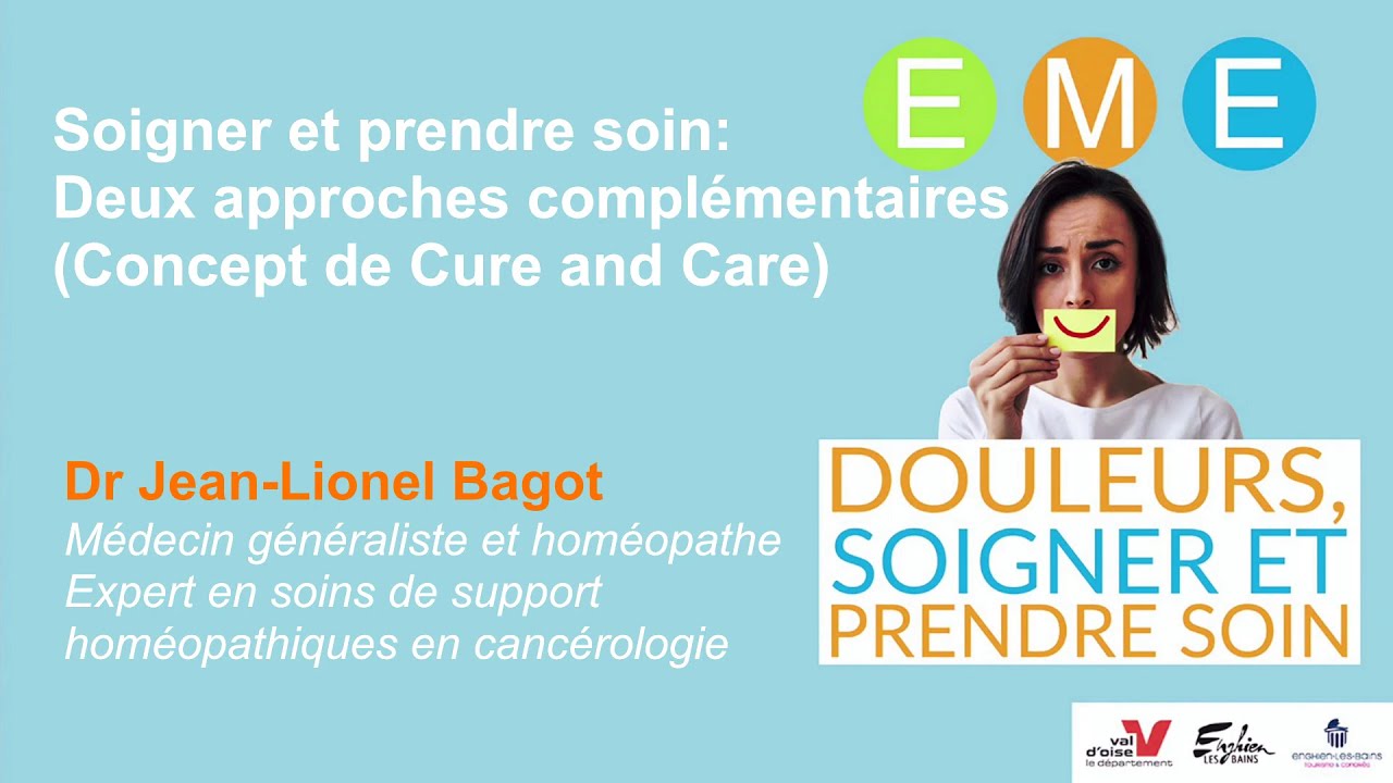 Soigner et prendre soin: Deux approches complémentaires (Concept de Cure and Care)