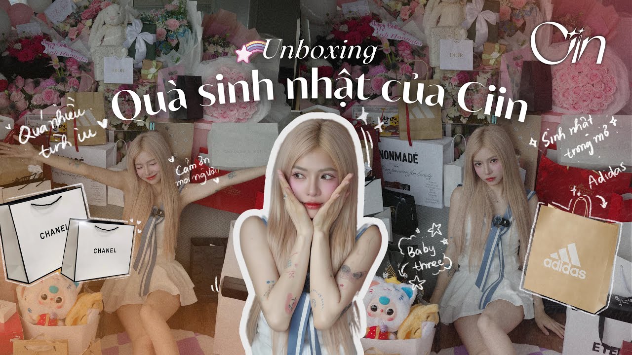 ✨ BTC - Behind the CiiN | Unboxing quà sinh nhật cụa CiiN 🥰