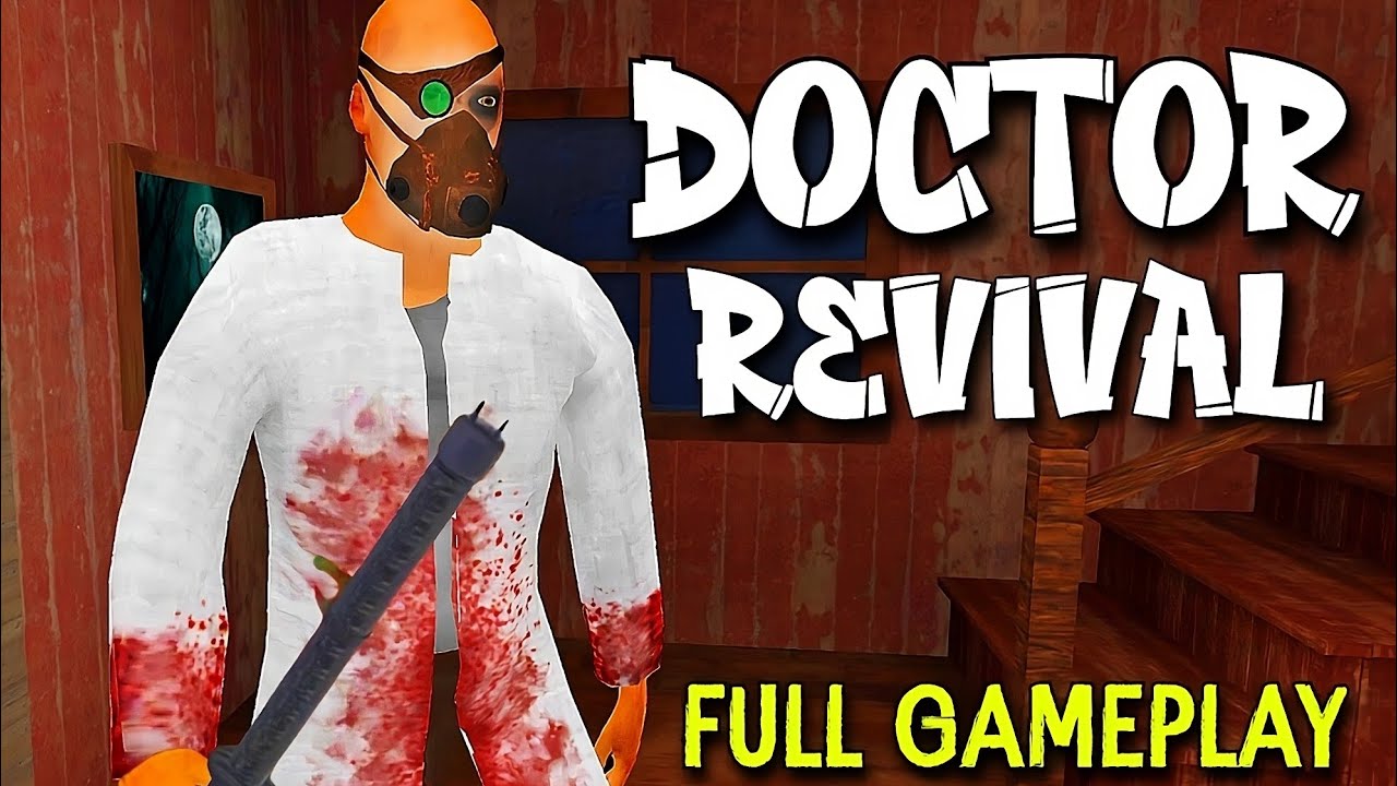 DOCTOR REVIVAL HORROR GAME Android (Full Gameplay)