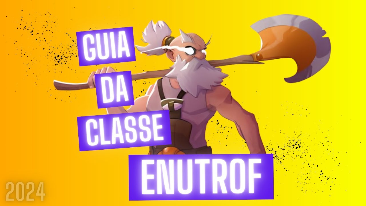 Guia completo e atualizado da classe enutrof - wakfu 2024