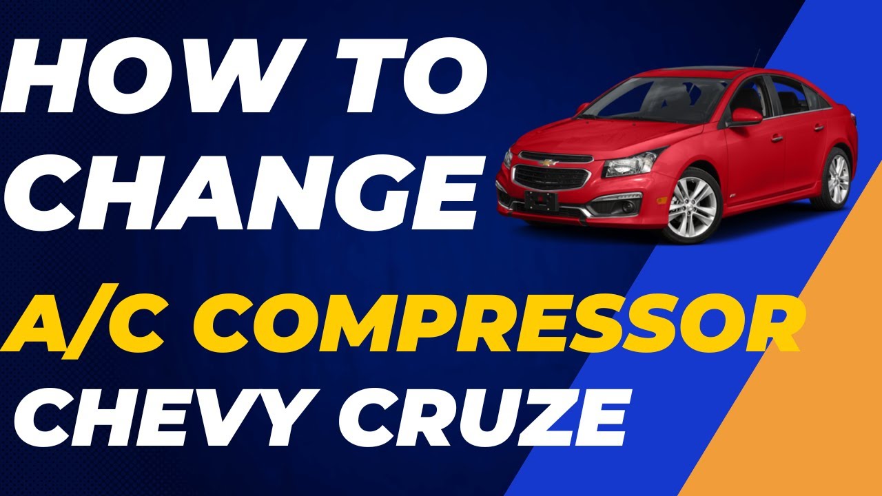 How to change the A/C compressor | Chevy Cruze