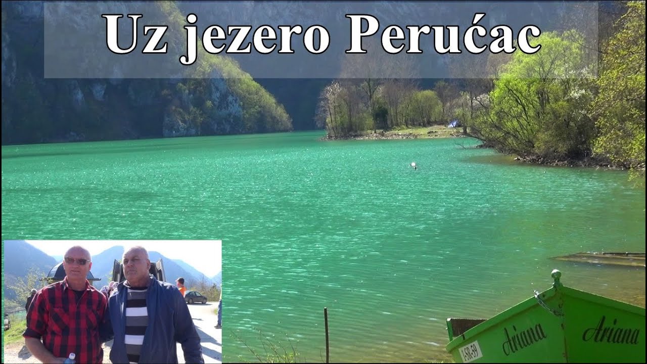 Uz jezero Perućac  EP 29.