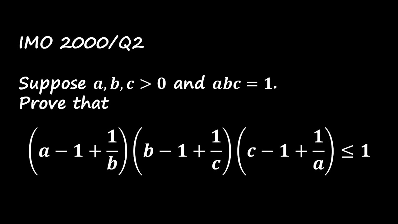 IMO 2000 Inequality Solution Using AM-GM | Step-by-Step Explanation