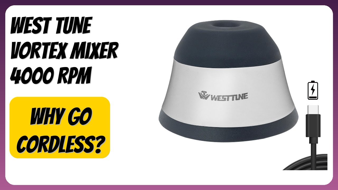 REVIEW (2026): WEST TUNE Vortex Mixer 4000 RPM. Features