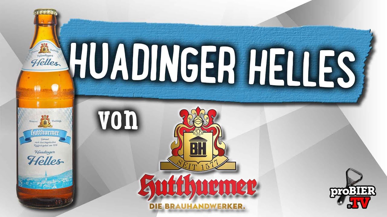 Huadinger Helles von Hutthurmer | Craft Bier Verkostung #1757