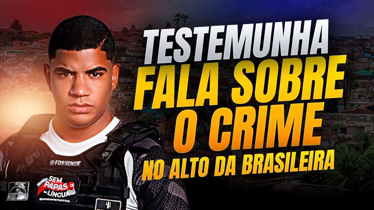 TESTEMUNHA DA VÍTIMA FALA SOBRE O CRIME NO ALTO DA BRASILEIRA  🚨 EMERSON FREITAS