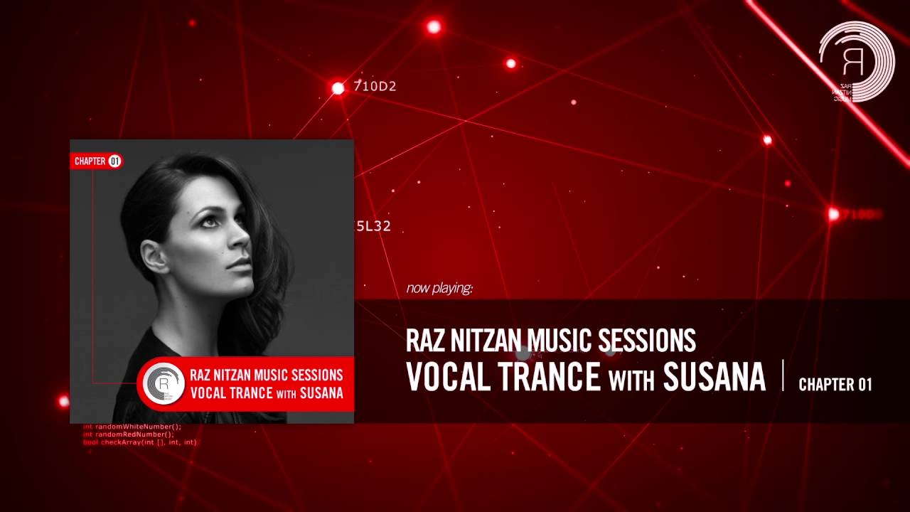 SUSANA - Raz Nitzan Music Sessions [Vocal Trance - Chapter 01]