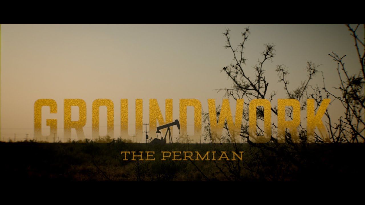 Groundwork: The Permian