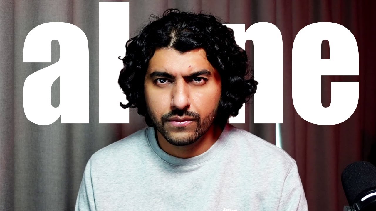 Be alone