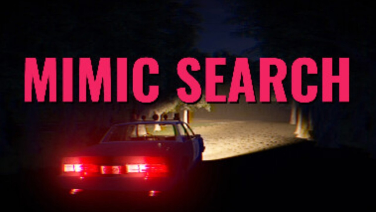 Mimic Search (Хоррор-игра)