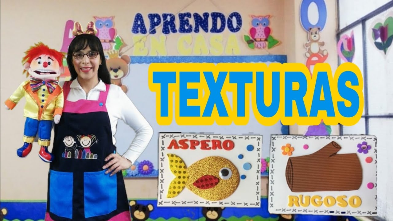 Clases Virtuales Inicial / Texturas  Miss Yeny