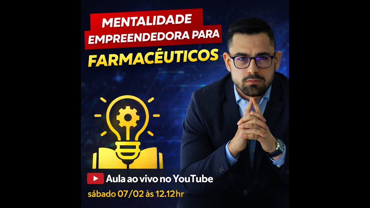 Mentalidade Empreendedora para Farmacêuticos