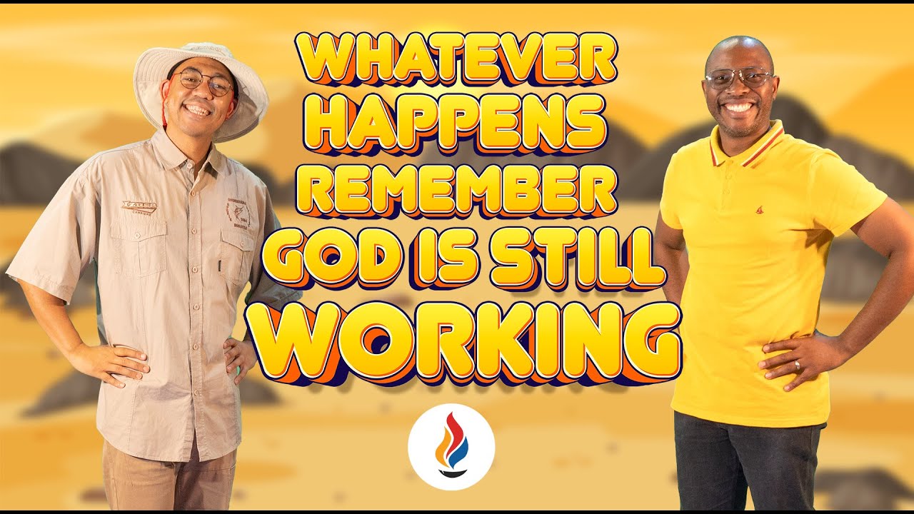 Flames: Hope - Whatever happens, remember God is still working!