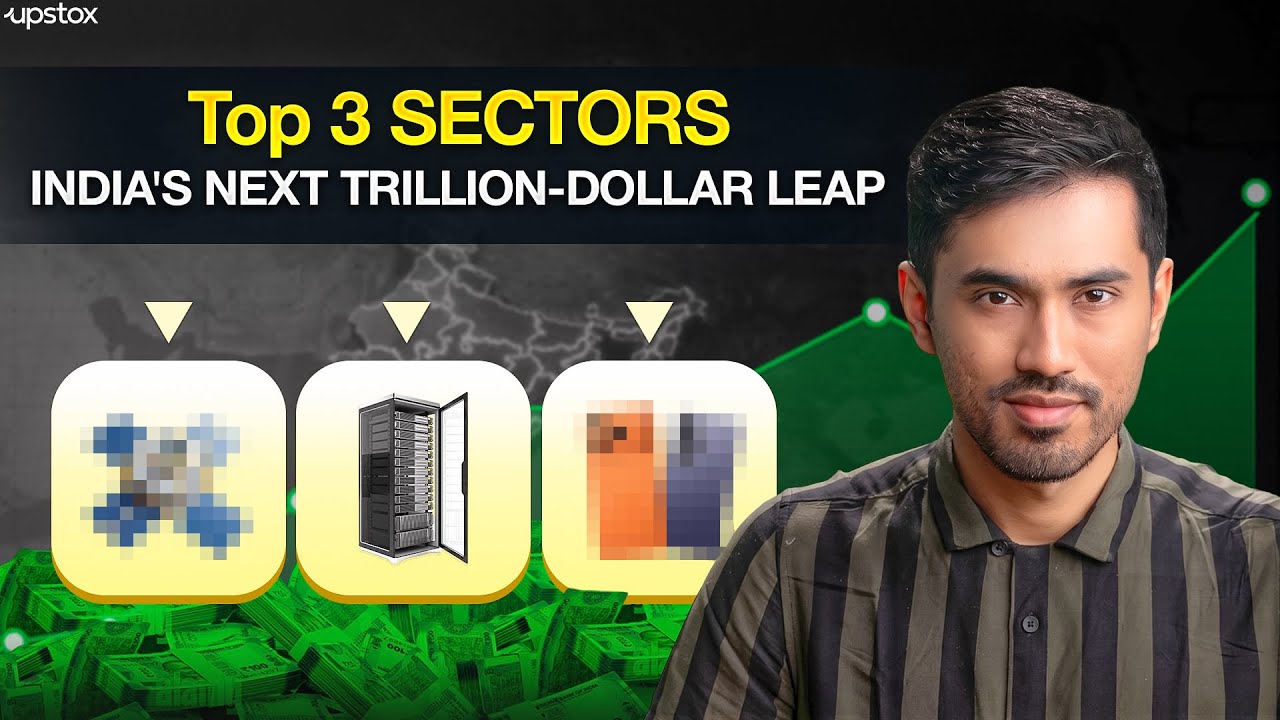 3 Sectors Driving India's Next Trillion-Dollar Growth Wave | 2026 Analysis