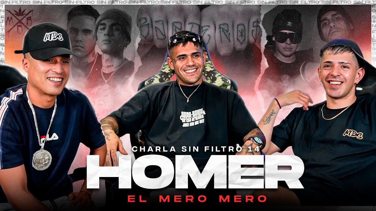 MDS ft HOMER EL MERO MERO • CHARLA SIN FILTRO #14
