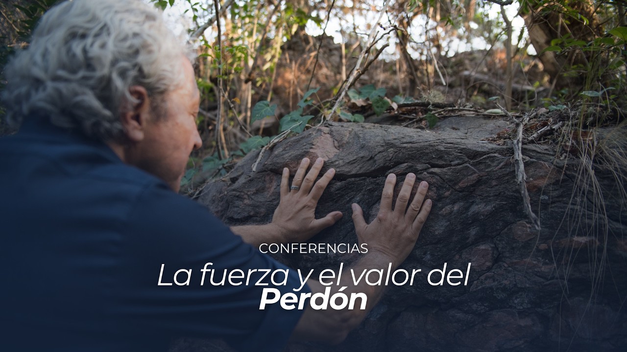 La fuerza y el valor del perdón