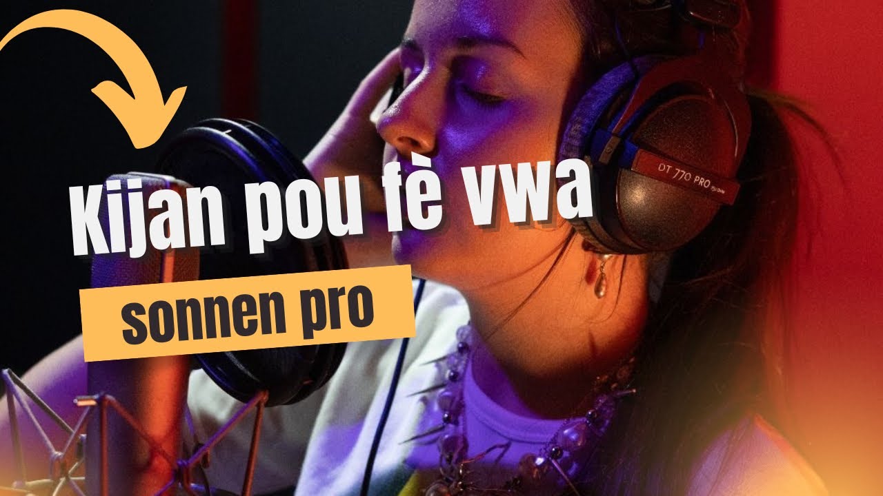 Music Mentor - Episode 3 : Kijan Pou Fè vwa w sonnen Pwofesyonèl Menm Lakay Ou 