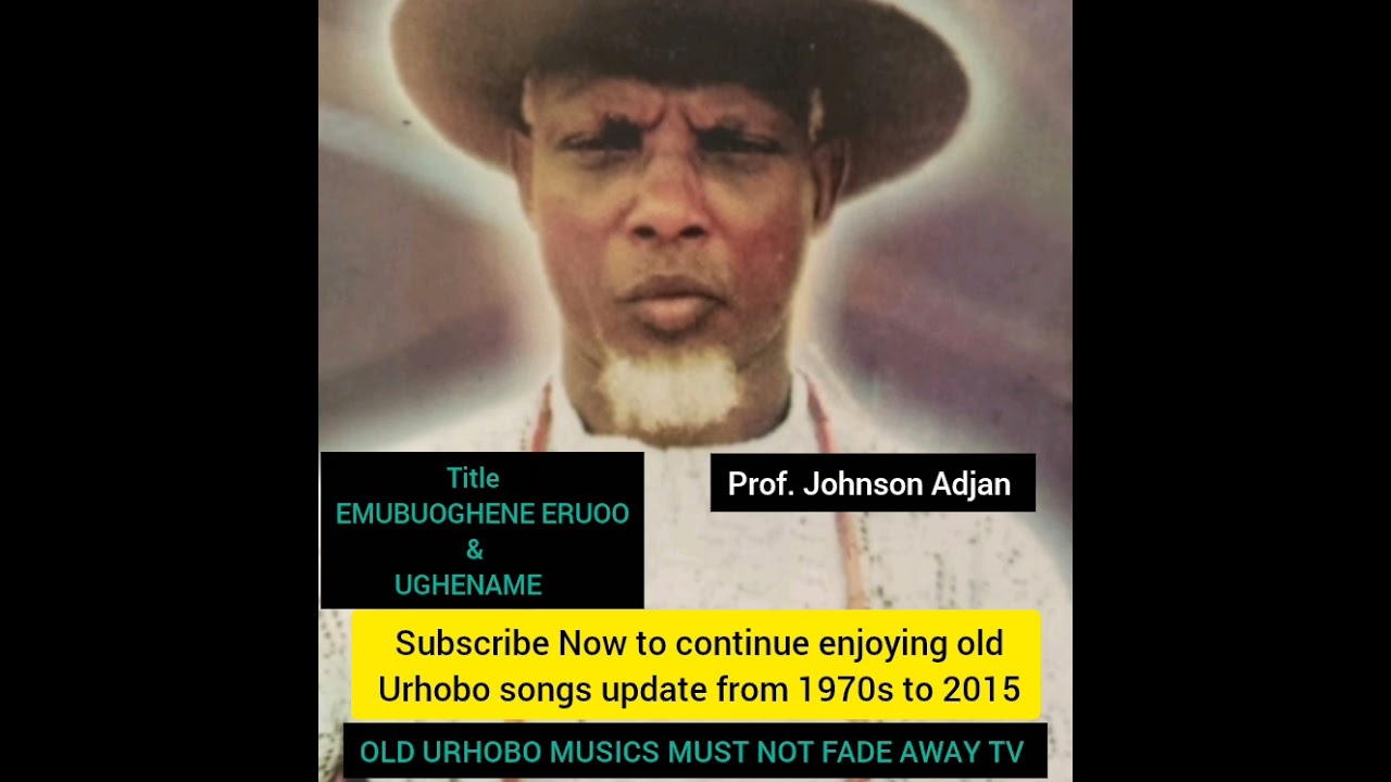Prof. Johnson Adjan _EMUBUOGHENE ERUOO