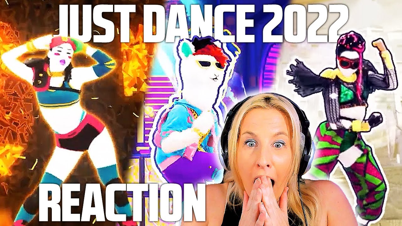 JUST DANCE 2022 TRAILERS REACTION! (part 1)