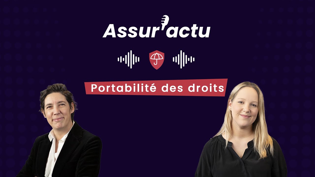 [Assur'Actu] La portabilité des droits : quel intérêt pour les salariés ?