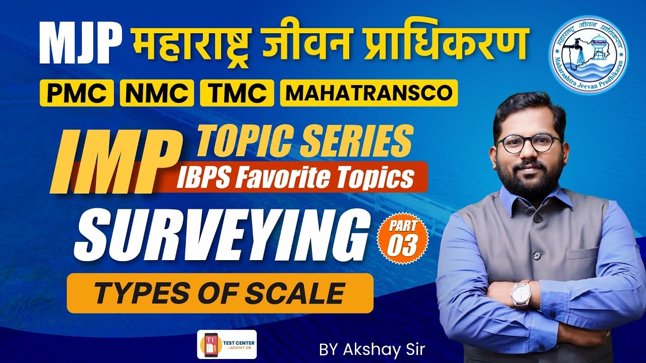 Civil Engineering Direct Recruitment Exams | IMP Topics Series 03 | Surveying types of scale |#mjpje