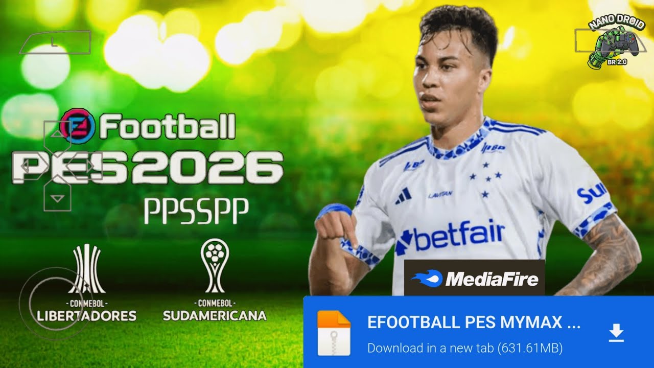 eFOOTBALL PES 2025/2026 SUL-AMERICANO PPSSPP BRASILEIRÃO A+B LIBERTORES E SUL-AMERICANA ATUALIZADO 