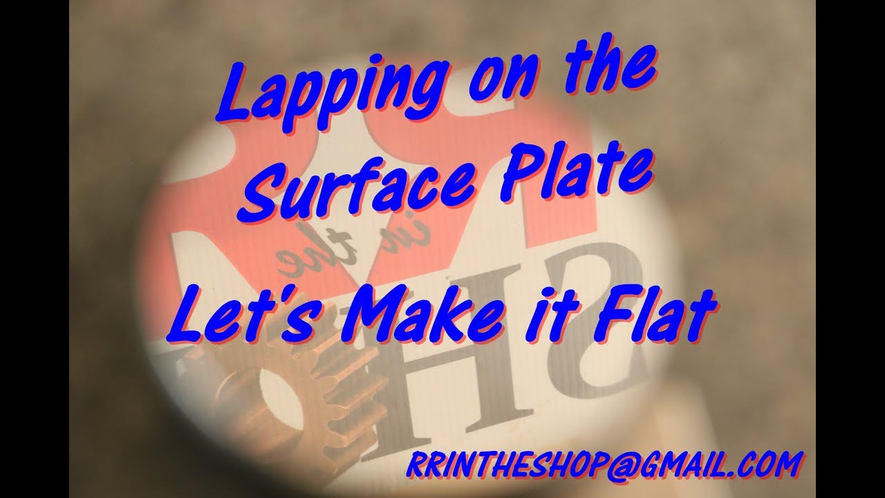 How to Lap on the Surface Plate