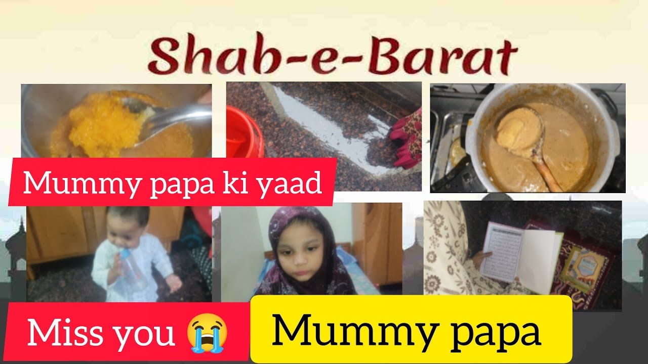 Shab-e-barath special Dua # mummy papa ke inteqaal ke badh kya hua # full Day routine #vlog #happy